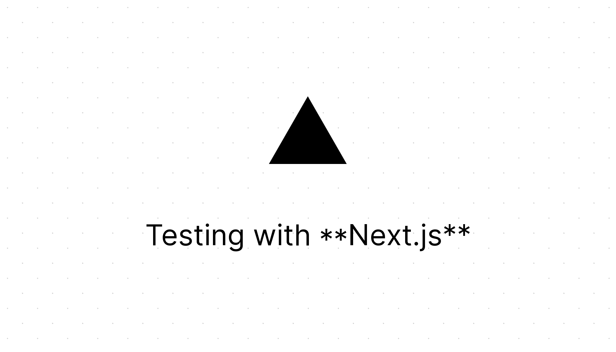 Testing in NextJS